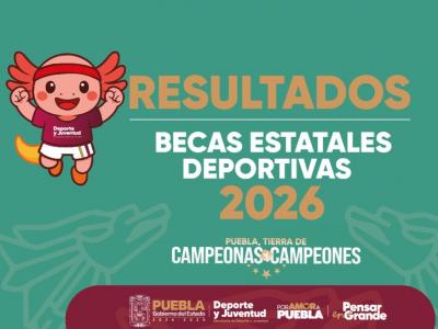Emite Secretaría de Deporte y Juventud resultados de becas deportivas 2026
