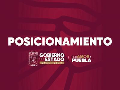 Posicionamiento del gobierno del estado de Puebla